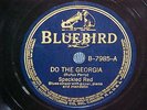 Hot Stompin Bluebird 78/Speckled Red Robert Nighthawk/Do The Georgia/E+