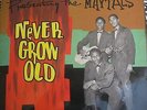RARE SKA LP - PRESENTING THE MAYTALS - NEVER GROW OLD - VG++  - LISTEN 