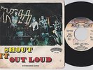 Kiss Shout It Out / Nothin to Lose ITALY Import 45 Casablanca CA 508 HEAR IT