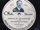 NYC MAYOR JOHN F. HYLAN ‘SPEECH OF ACCEPTANCE’ 1921 OKEH 78 RECORD - MEGA RARITY