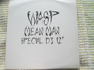 W.A.S.P. Mean Man Capitol Records12CLDJ 521 Single Sided, Promo 12