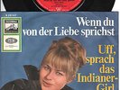 PETRA PRINZ „WENN DU VON DER LIEBE SPRICHST/UFF, SPRACH DAS INDIANERGIRL“