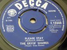 THE CRYIN' SHAMES PLEASE STAY 1966  DECCA 7 inch single Joe Meek collectors
