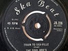 SOUL BROTHERS - Train To Skaville / WAILERS - I Made A Mistake - SKA BEAT '65