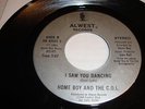 MODERN SOUL - HOME BOY & C.O.L. - ALWEST 45 RPM - I SAW YOU DANCING  - LISTEN
