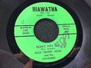 Buck Jones & Cavaleers on Hiawatha  KANSAS HONKY TONK COUNTRY 45  hear