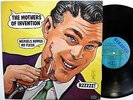 Mothers of invention / FRANK ZAPPA Weasels ripped my flesh LP 1970 ORIG. press