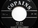 NANCY HOLLOWAY 45 Bye Bye (my guy) / J'accuse SOUL Copains CANADA e1704
