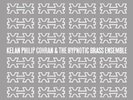 KELAN PHILIP COHRAN & THE HYPNOTIC BRASS ENSEMBLE  VINYL LP NEW+
