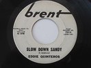 EDDIE QUINTEROS Slow Down Sandy Lindy Lou Brent WLP Promo Rockabilly 45 HEAR