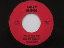 MOTOR CITY BONNEVILLES Make Up Your Mind Patlow Garage 45 HEAR