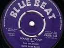STRANGER COLE/SKINHEAD REGGAE/BLUE BEAT 45/ROUGH AND TOUGH - THE MOOD I AM IN
