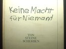 TON STEINE SCHERBEN - keine macht für niemand, 