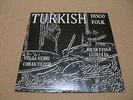 TURKISH Disco Folk Psych Funk organ e-saz 45 Volga Nehri sound 70s New 2014 Moog