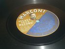 RARE 78rpm record disc #0368 MARCONI VELVET TONE w/company sleeve pre 1907 1side