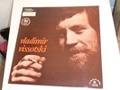 VLADIMIR VYSOTSKY - VLADIMIR VISSOTSKI S/T_ LE CHANT DU MONDE 1977 NM