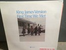 King James Version - First Time We Met on Peacock PLP 59203 Unplayed Mint promo