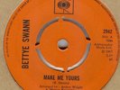 BETTYE SWANN***MAKE ME YOURS***SOUL***DANCER***LISTEN TO IT