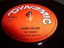 THE SLICKERS JOHNNY TOO BAD ROLAND ALFONSO 71 DYNAMIC 7'' SKA SKINHEAD REGGAE