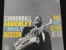 CANNONBALL ADDERLEY MILT JACKSON Things Are Getting Better US Mono Riverside LP