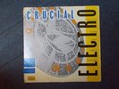 Street Sounds Crucial Electro LP Street Sounds  1984 ELCST 999