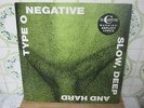 TYPE O NEGATIVE slow deep and hard  1991 EUROPE LP carnivore DOOM METAL