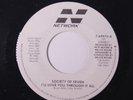 SOCIETY OF SEVEN: I'll Love You Through It All / Mono 45 (dj) Soul