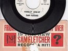 Sam Fletcher 45 Friday Night/I'd Think It Over TOLLIE EX northern soul DJ pic sl