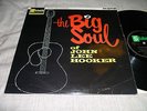 John Lee Hooker - The Big Soul of(Stateside UK 1st Issue 1963 LP) VG+/EX