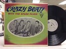 THE SPARK PLUGS: Crazy Beat, Sutton Records, OOP Rock LP