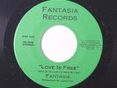 FANTASIA: Love Is Free / Life Goes On 45 rare Soul