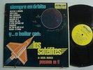LOS SATELITES Siempre en Orbita y a Bailar con LATIN LP DISCOLANDO