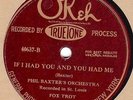 78 rpm Jazz – Phil Baxter / The Jazz Pilots – Okeh 40637 – E