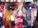 Pat Metheny Unity Group-Kin ( -- ) VINYL NEW