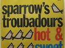 SPARROW'S TROUBADOURS Hot & Sweet Vol. 1   In Shrink Calypso Funk Breaks