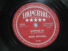 Blues 78/ Rose Mitchell ?/Slippin In/I'm Searchin/Imperial 5243/M- / 1954/ Rare