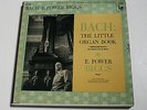 E. Power Biggs - BACH The Little Organ Book - 1956 Columbia 3LP Box+Book KSL-227