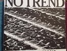 No Trend Too Many Humans EX/NM Original US 1983 with two inserts