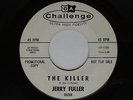 1964 Northern Soul 45 JERRY FULLER The Killer  CHALLENGE 59269 dj promo