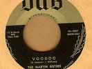 MARTIN SISTERS: Voodoo 45 on Dub female R&B rocker hear