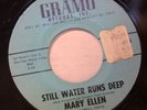 MARY ELLEN still water runs deep / forgetfulness 45 GRAMO – northern soul -- VG+