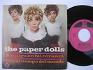 ? ? THE PAPER DOLLS - 45 Spain PS – EX+ * Girl Freak Soul Beat * 1968