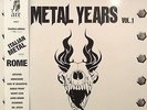 METAL YEARS VOL.1 LP compilation Italian metal bands from Rome