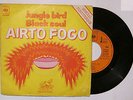Listen  AIRTO FOGO/JUNGLE BIRD/BLACK SOUL/RARE FRENCH HEAVY SOUL FUNK BREAKS