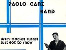 PAOLO GANZ BAND dirty mother fucker / just got to know 45GIRI City Rec. BLUES