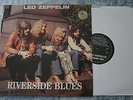 Led Zeppelin Riverside Blues Lp
