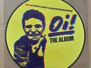 VARIOUS - Oi THE ALBUM (PIC DISC VINYL LP + TEST PRESSING DBL SET) - AHOY PD 72