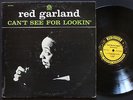 RED GARLAND Can't See For Lookin' LP PRESTIGE 7276 US 1963 RVG MONO Art Taylor