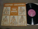 FAIRPORT CONVENTION FULL HOUSE PINK ISLAND ILPS 9130 A311/B311 PRESS FOLK