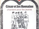 1966 - CÉSAR ET LES ROMAINS - COCA-COLA JINGLES - QUEBEC ONLY